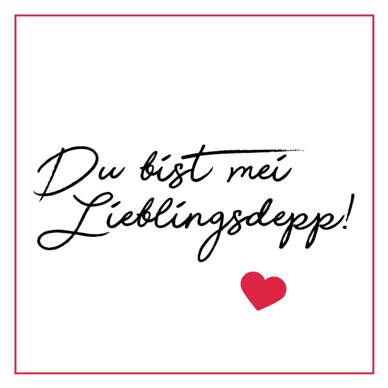 Lieblingsdepp - meinherzschlag.de