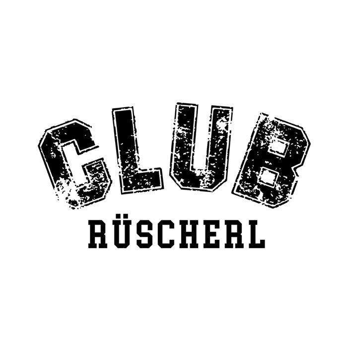 Motiv: CLUB Rüscherl