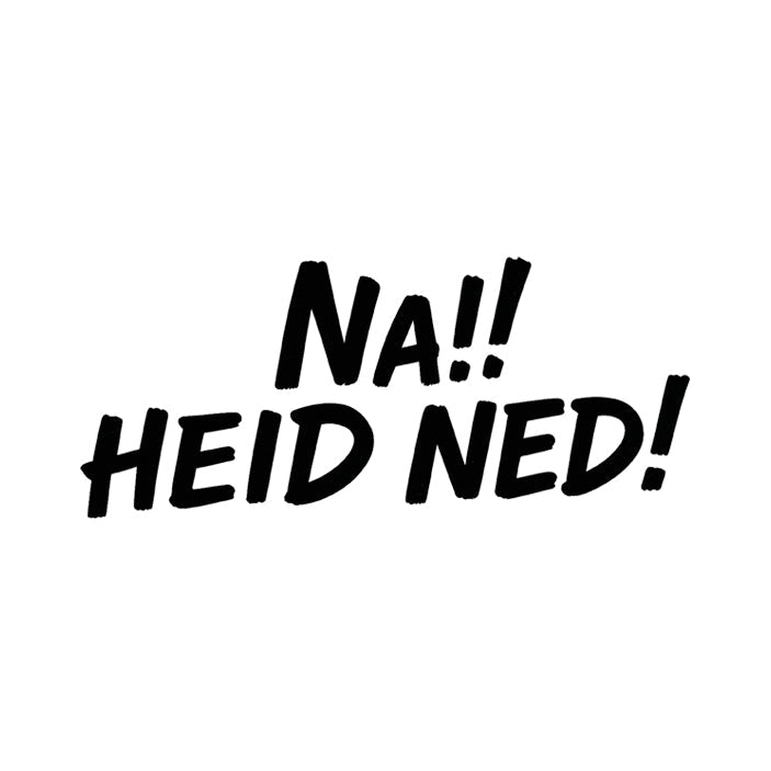 Motiv: Na!! Heid ned!