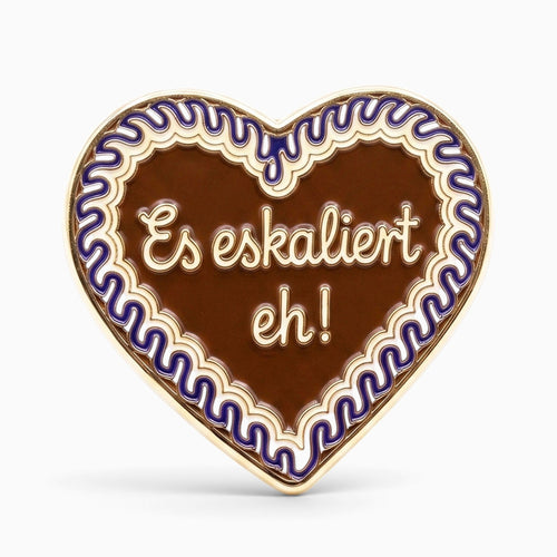 Ansteck-Pin "Es eskaliert eh!"