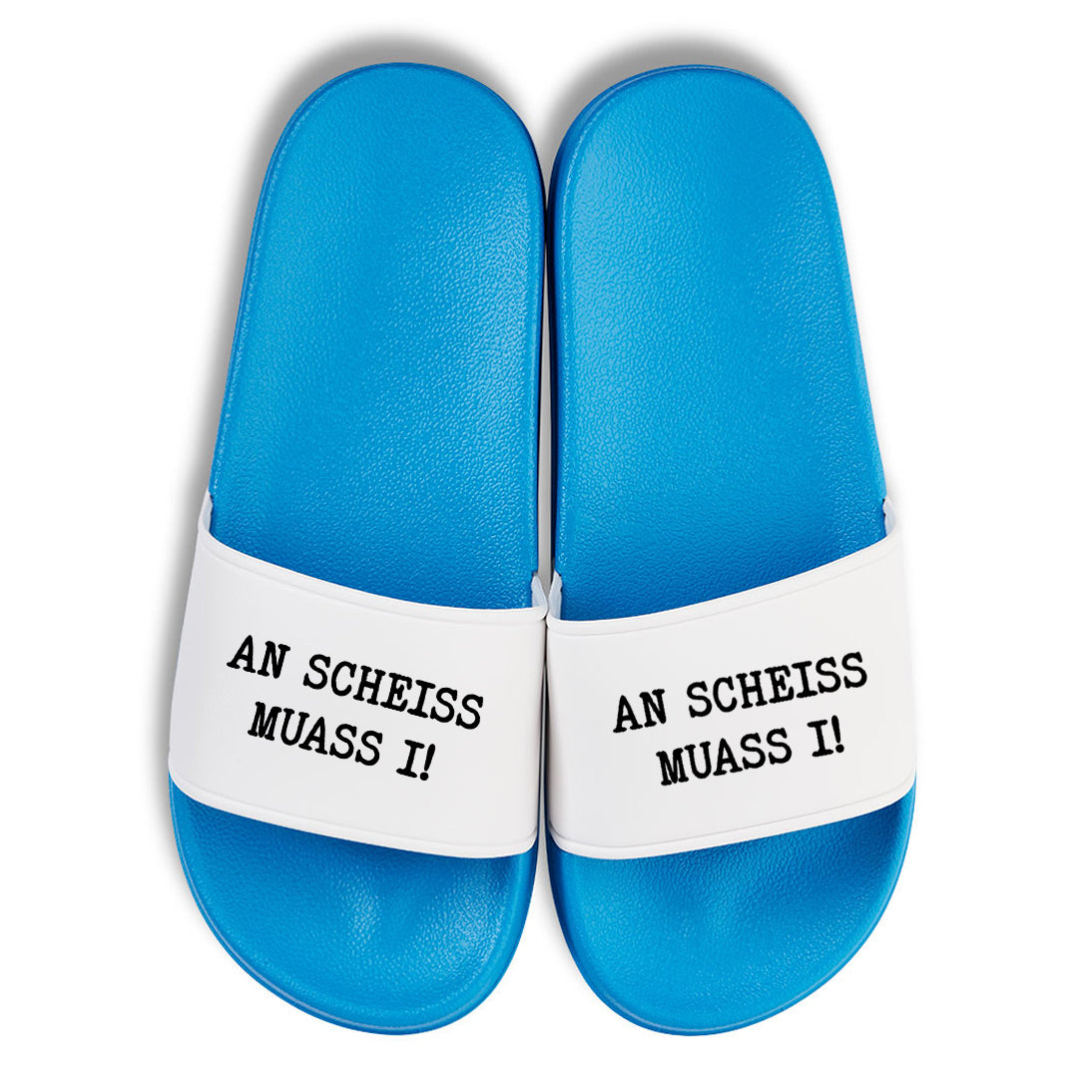 Badelatschen "An Scheiss muass i!"