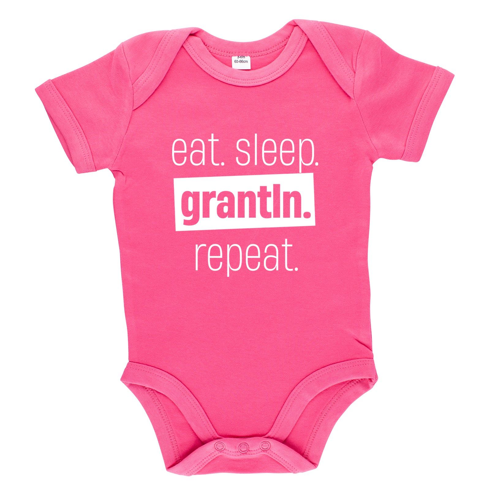 Baby Body "Eat. Sleep. Grantln. Repeat."