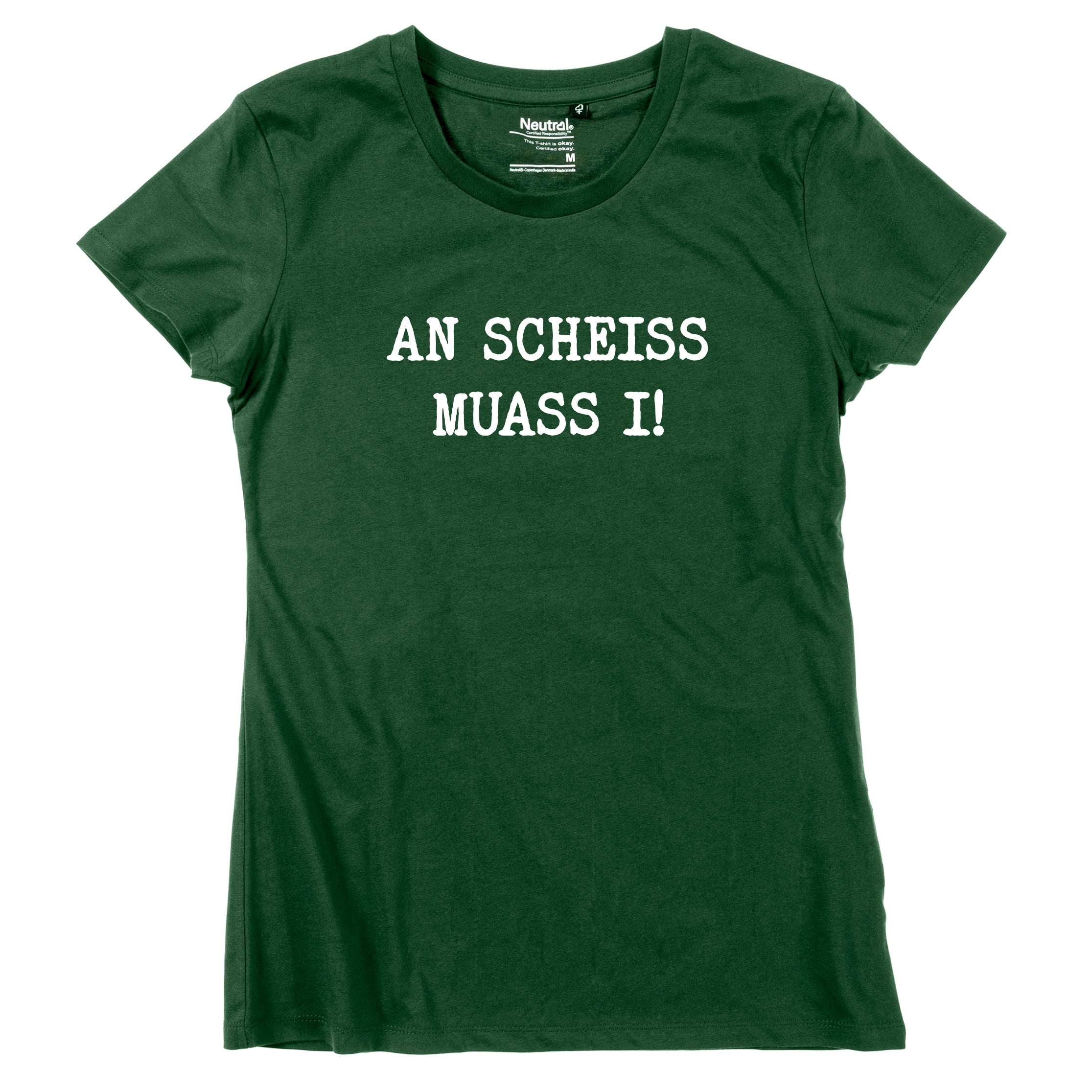 damen-shirt-an-scheiss-muass-i-gruenagP1UJeDHAu5K