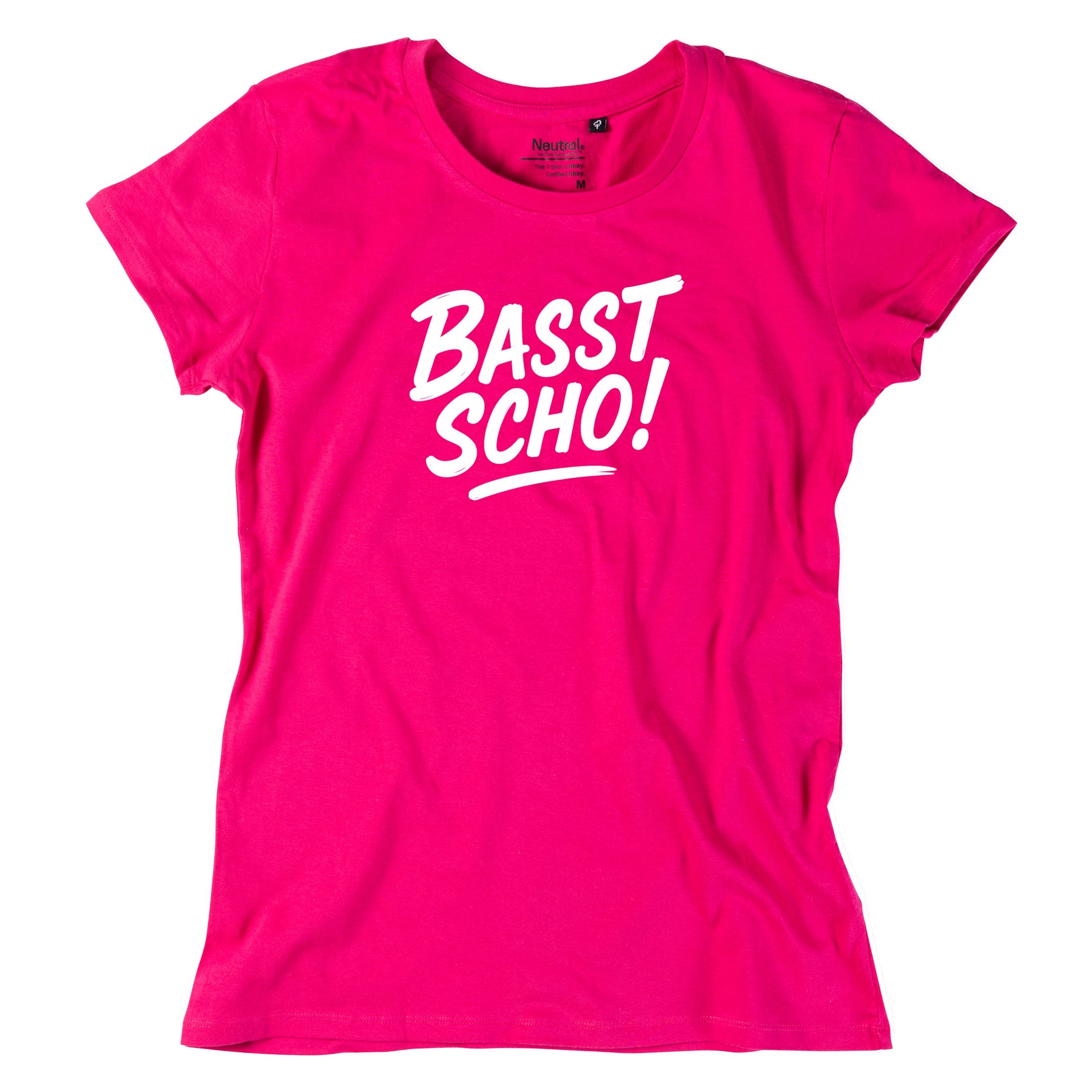 Damen-Shirt "Basst scho!"