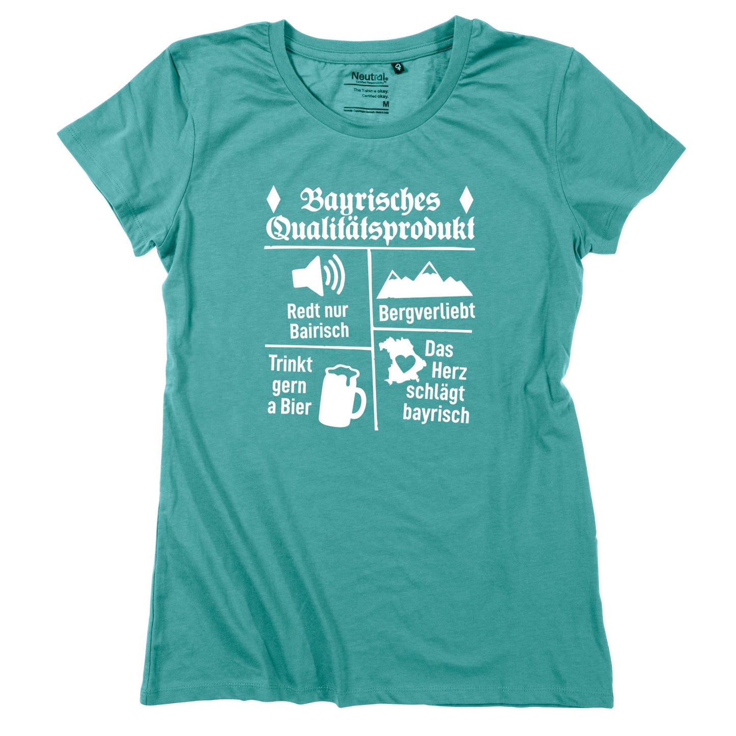 Damen - Shirt "Bayrisches Qualitätsprodukt" - meinherzschlag.de