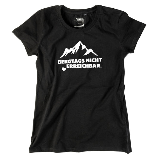 Damen - Shirt "Bergtags nicht erreichbar" - meinherzschlag.de