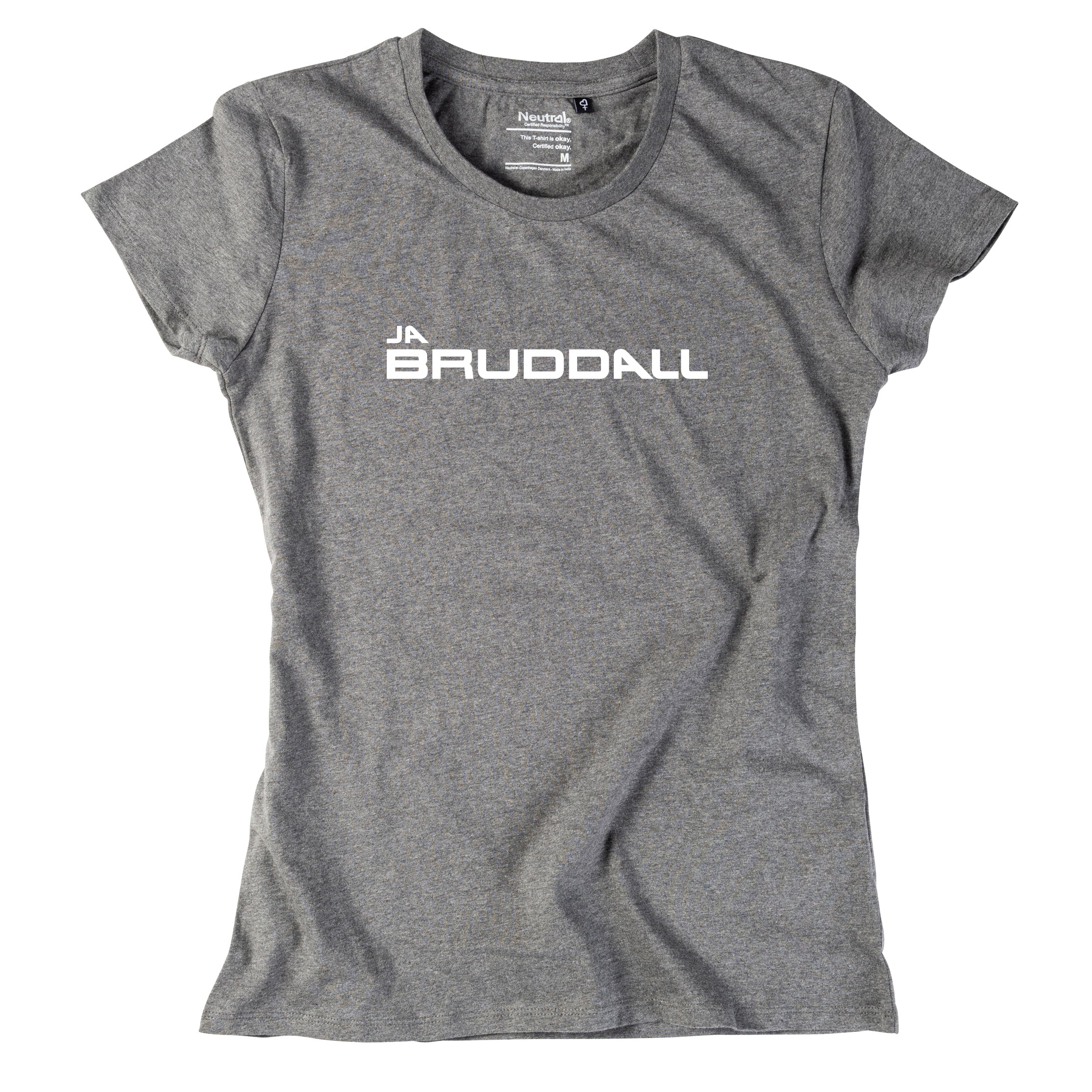 Damen-Shirt "Ja Bruddall"