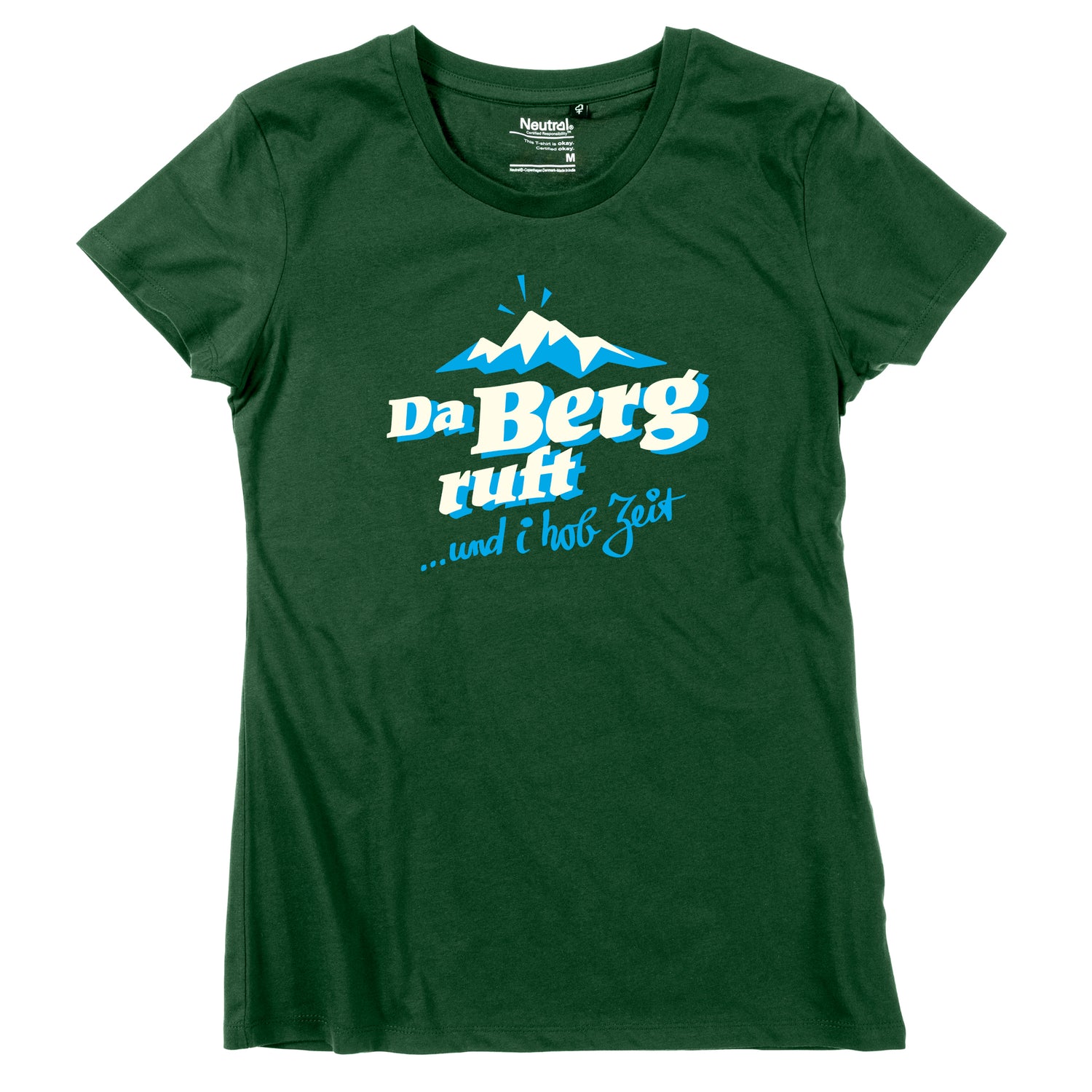 Damen-Shirt "Da Berg ruft!"