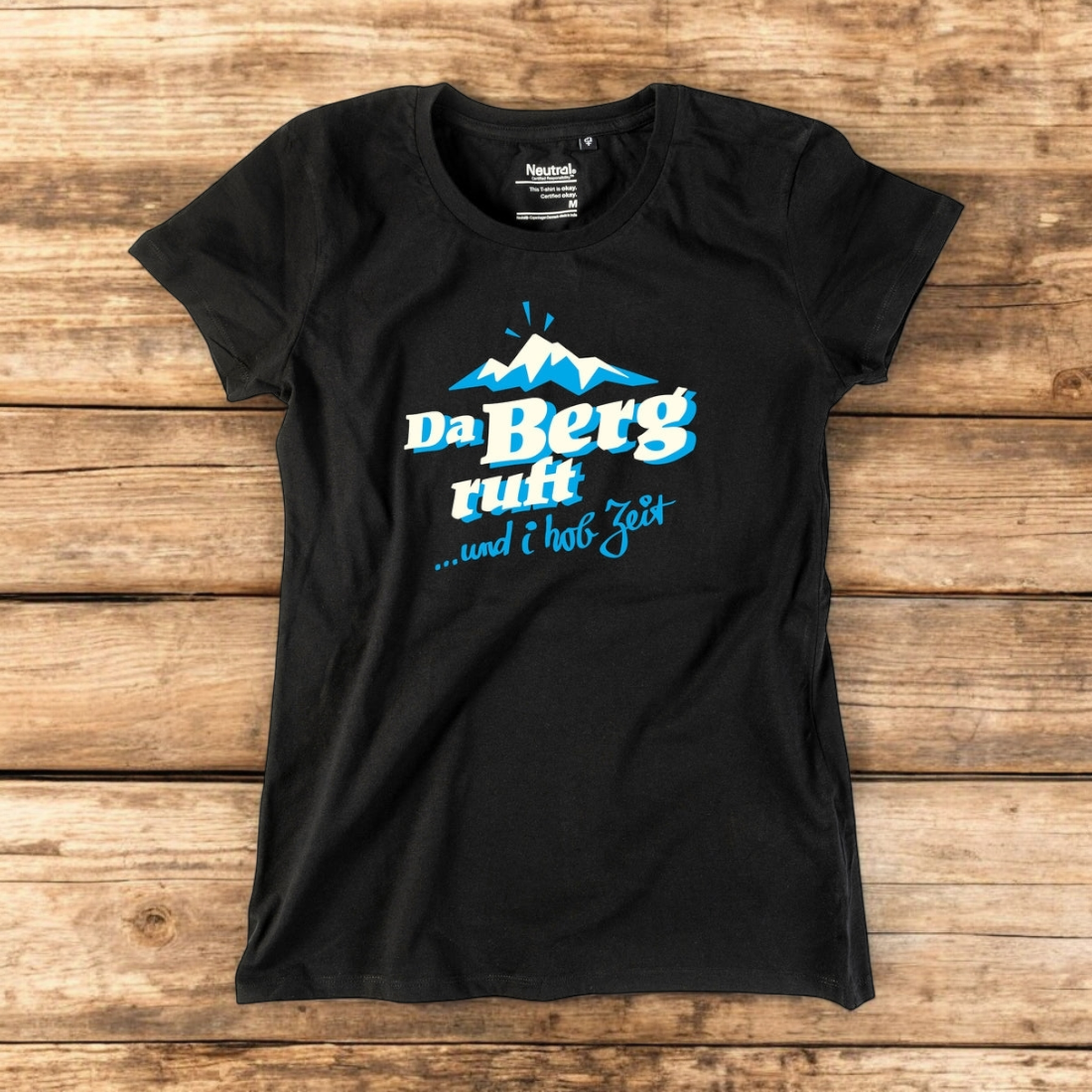 Damen-Shirt "Da Berg ruft!"