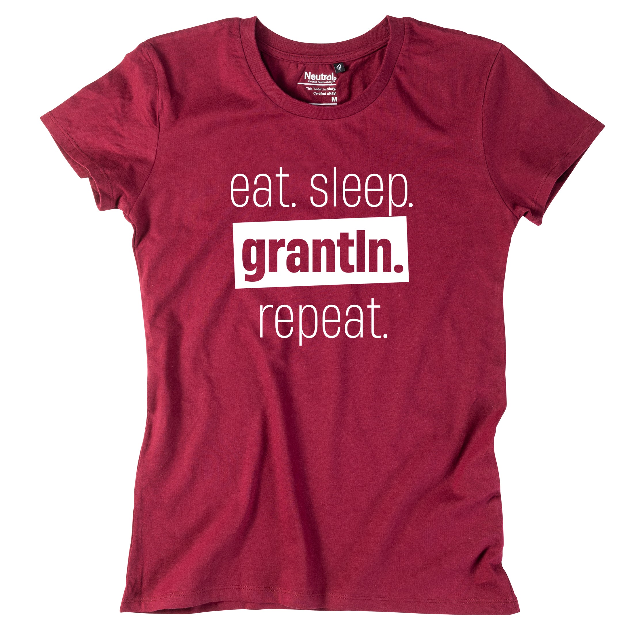 Damen-Shirt "Eat. Sleep. Grantln. Repeat."