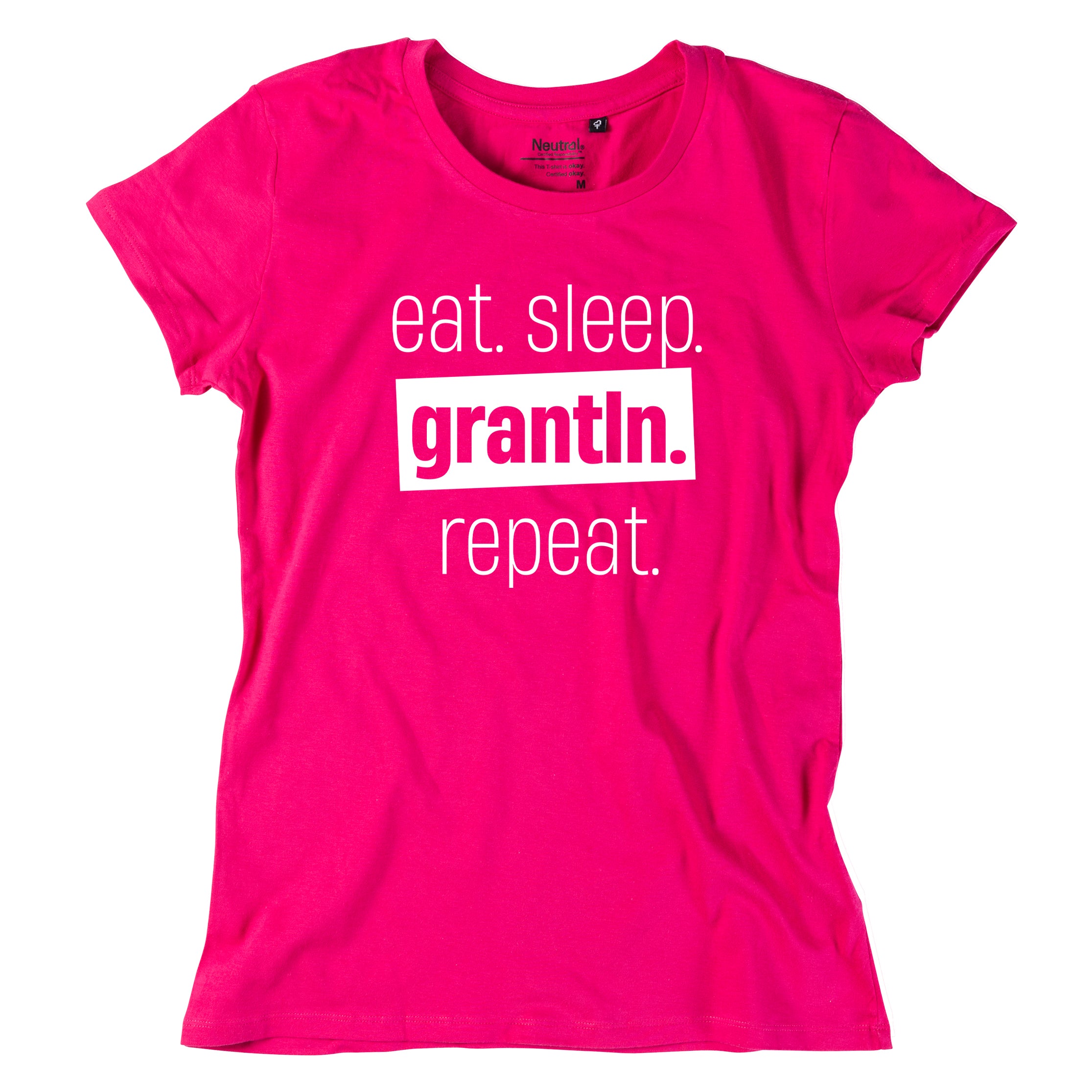 Damen-Shirt "Eat. Sleep. Grantln. Repeat."