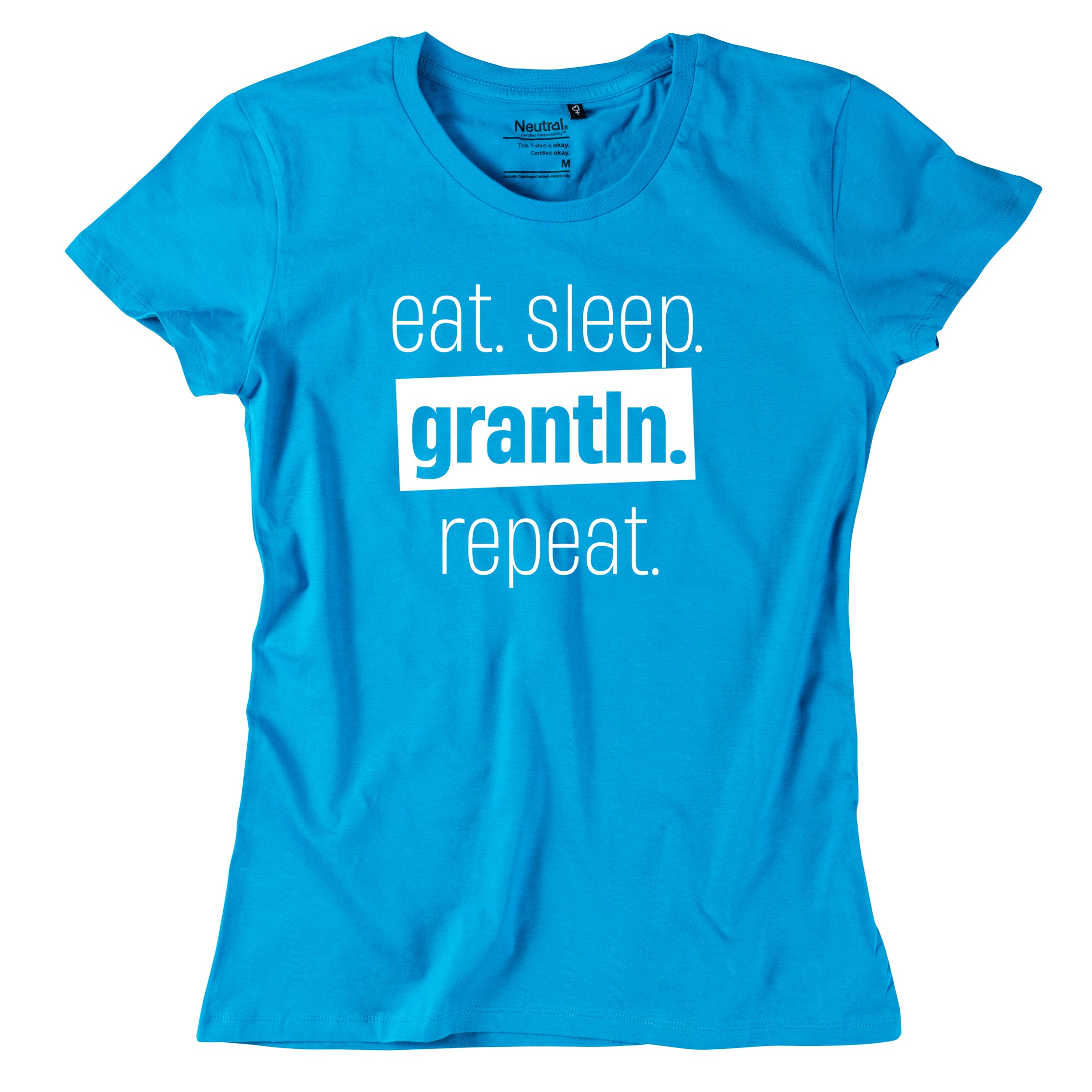 Damen-Shirt "Eat. Sleep. Grantln. Repeat."