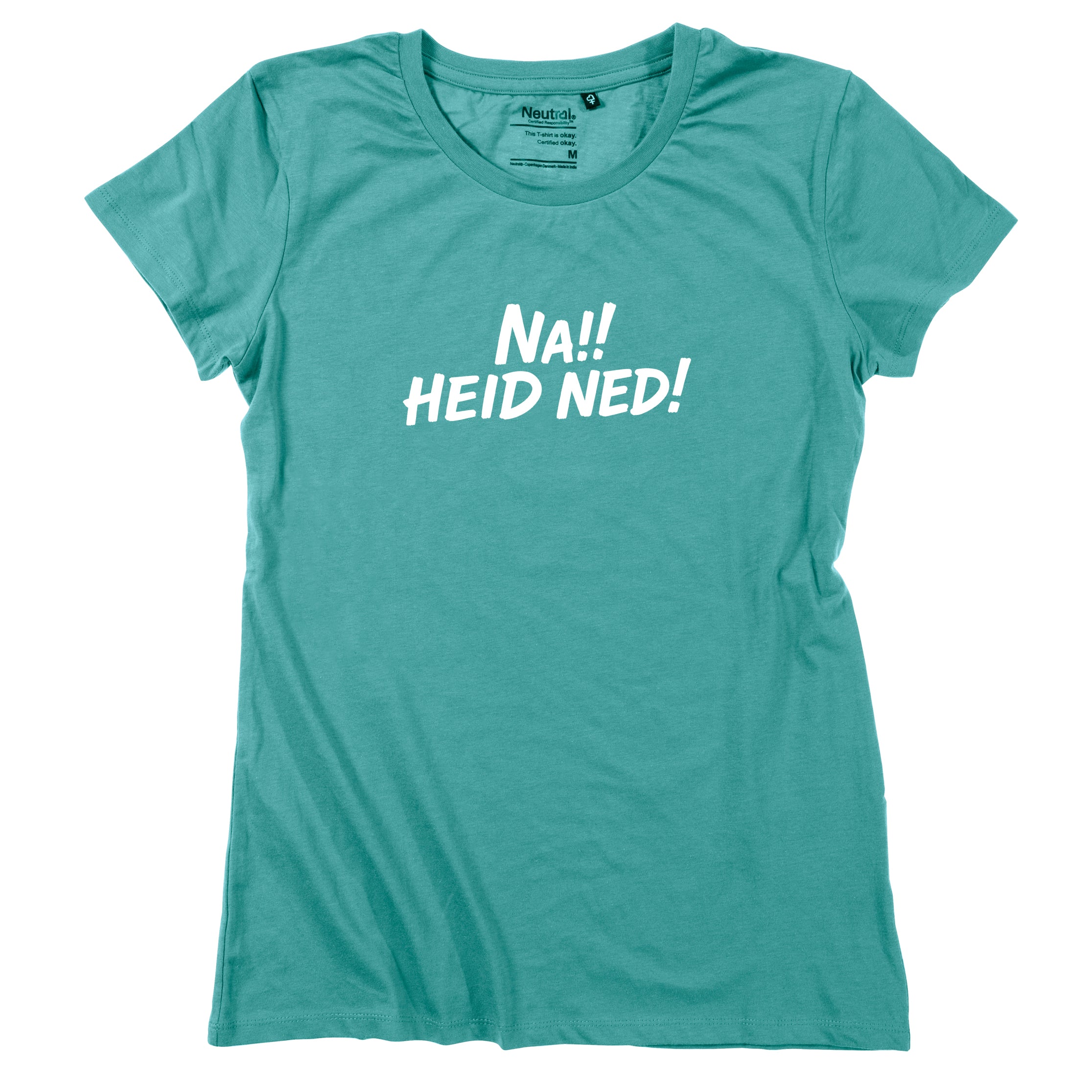 Damen-Shirt "Na!! Heid ned!"