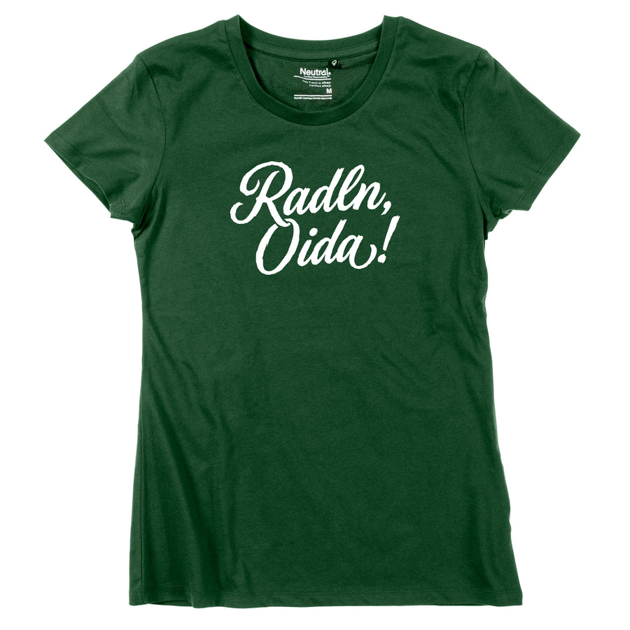 Damen-Shirt "Radln, Oida!"