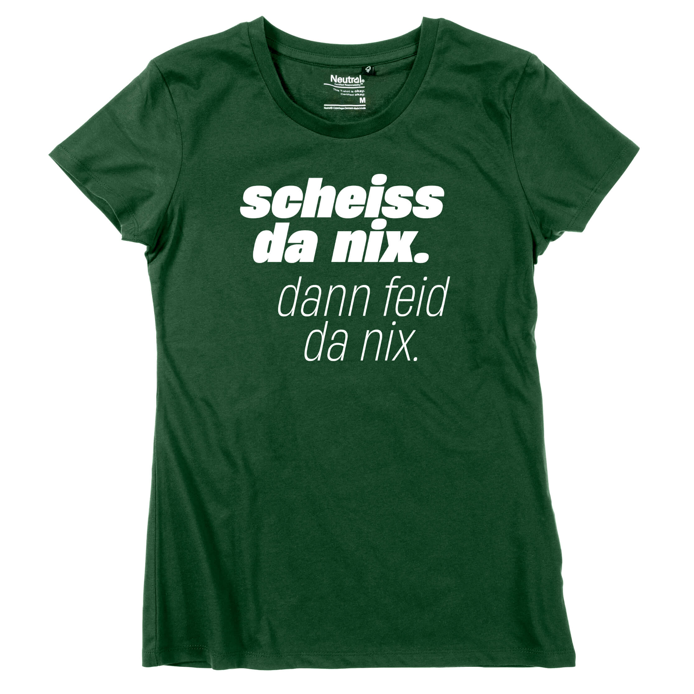 Damen - Shirt "Scheiss da nix!" - meinherzschlag.de