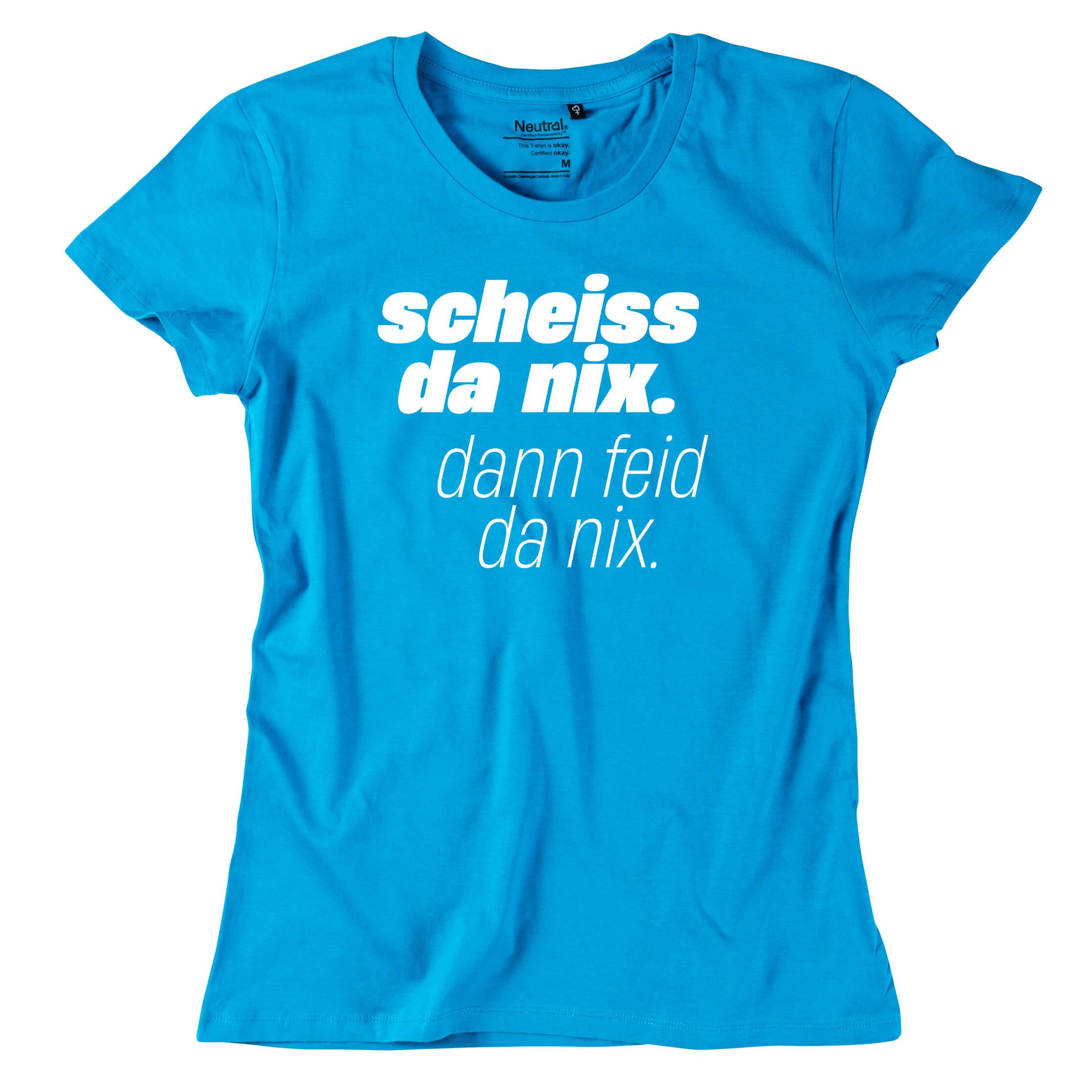 damen-shirt-scheiss-da-nix-tuerkis9uEojFGQWPzb0