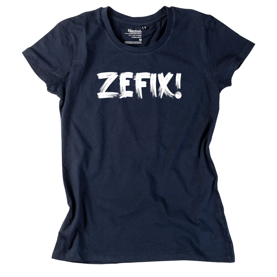Damen - Shirt "ZEFIX!" - meinherzschlag.de