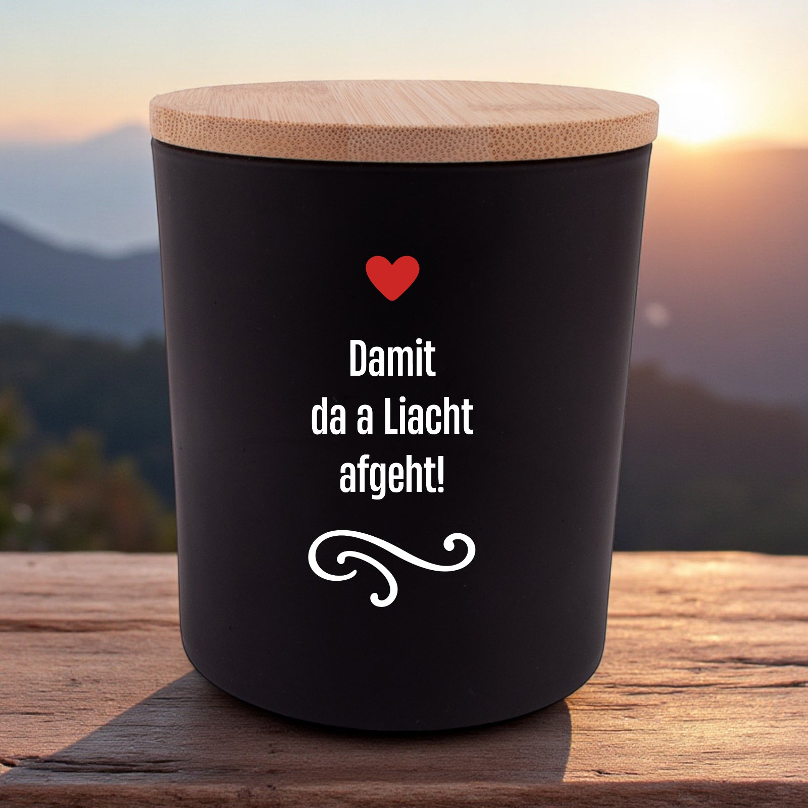 Duftkerze "Damit da a Liacht afgeht!"