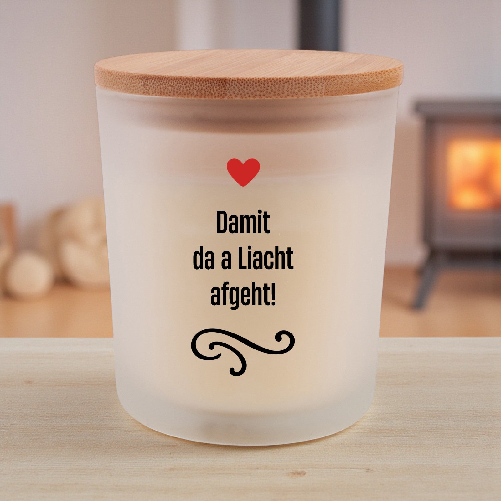 Duftkerze "Damit da a Liacht afgeht!"