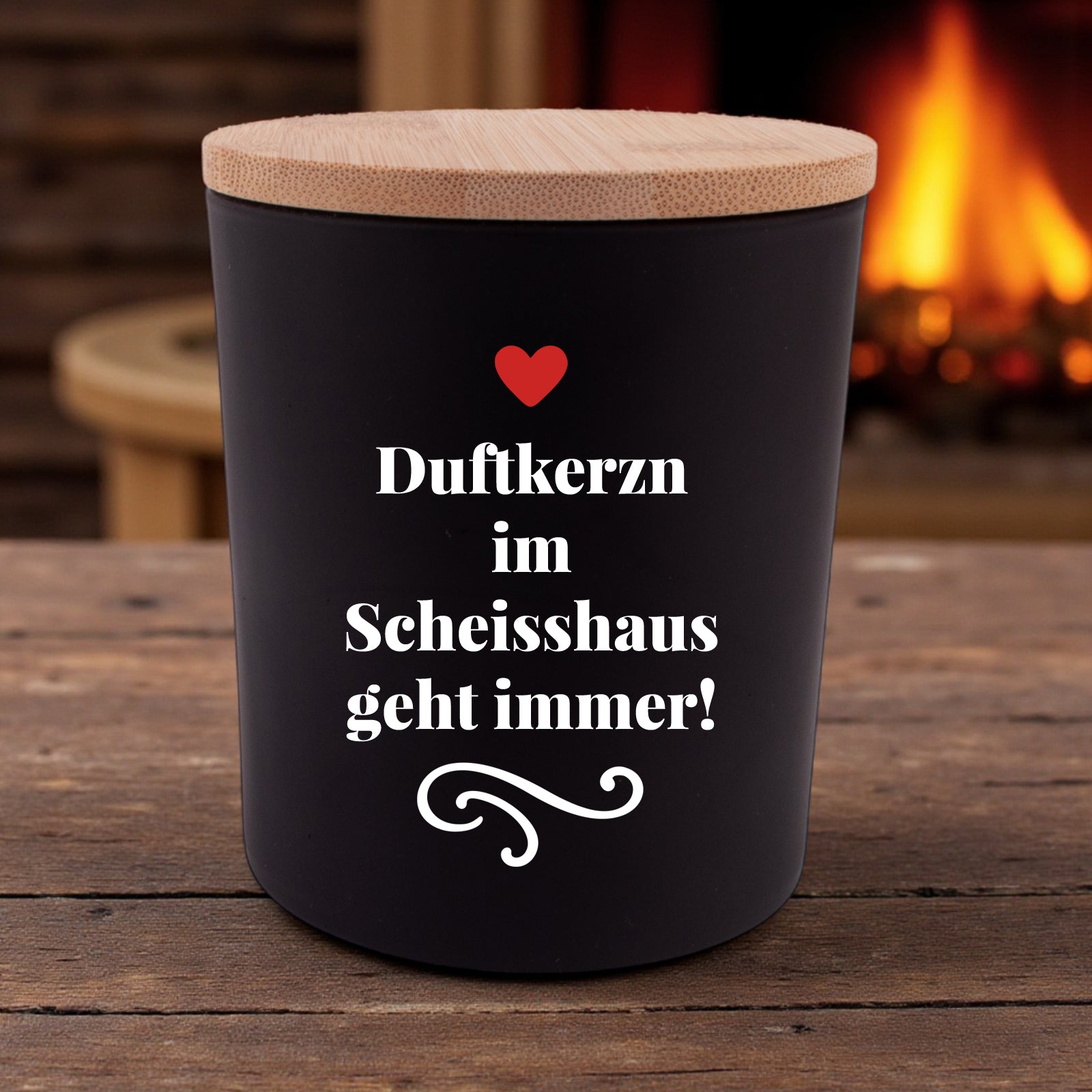 Duftkerze "Duftkerzn im Scheisshaus geht immer!"