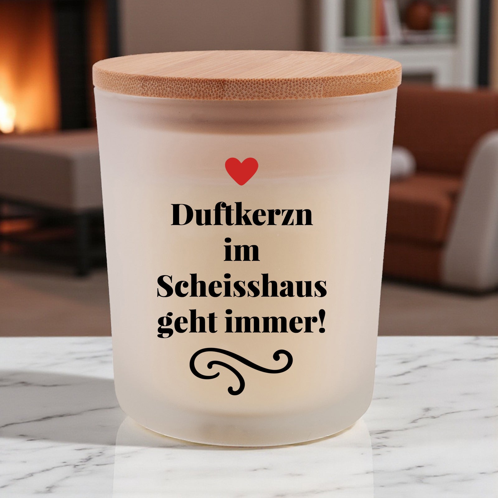 Duftkerze "Duftkerzn im Scheisshaus geht immer!"