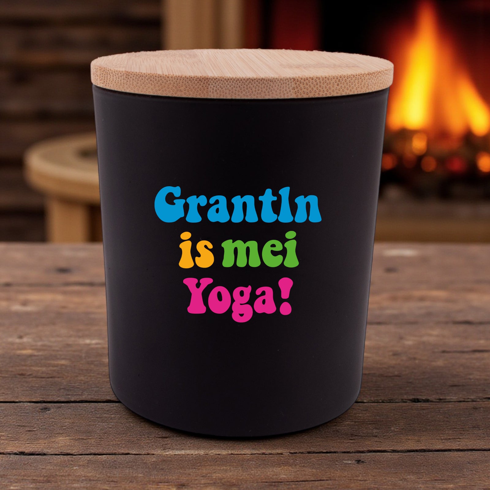 Duftkerze "Grantln is mei Yoga!"
