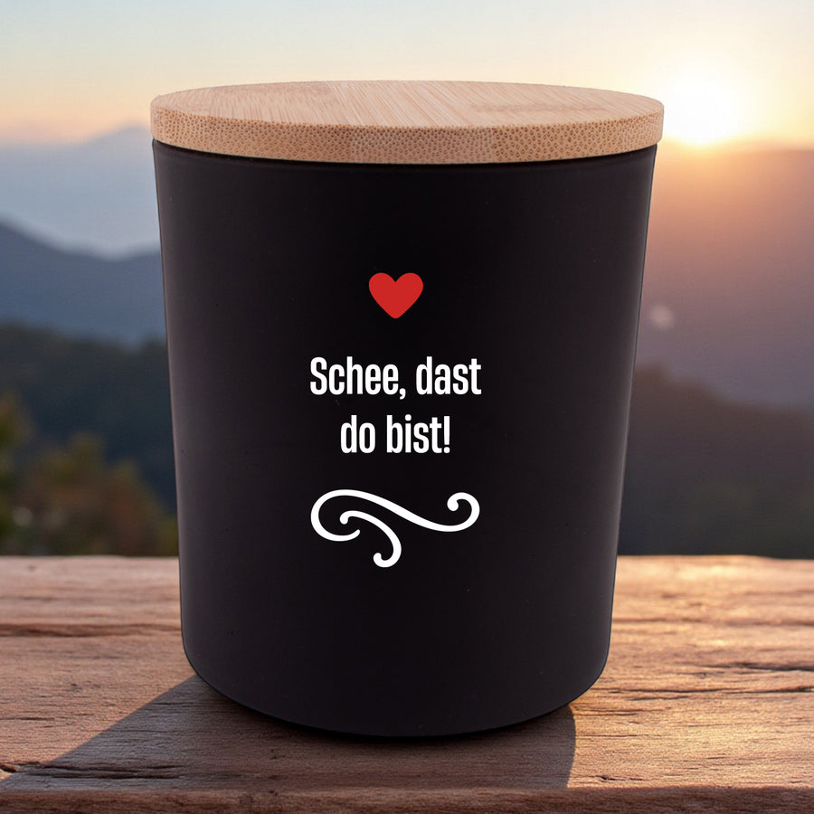 Duftkerze "Schee, dast do bist!" - meinherzschlag.de