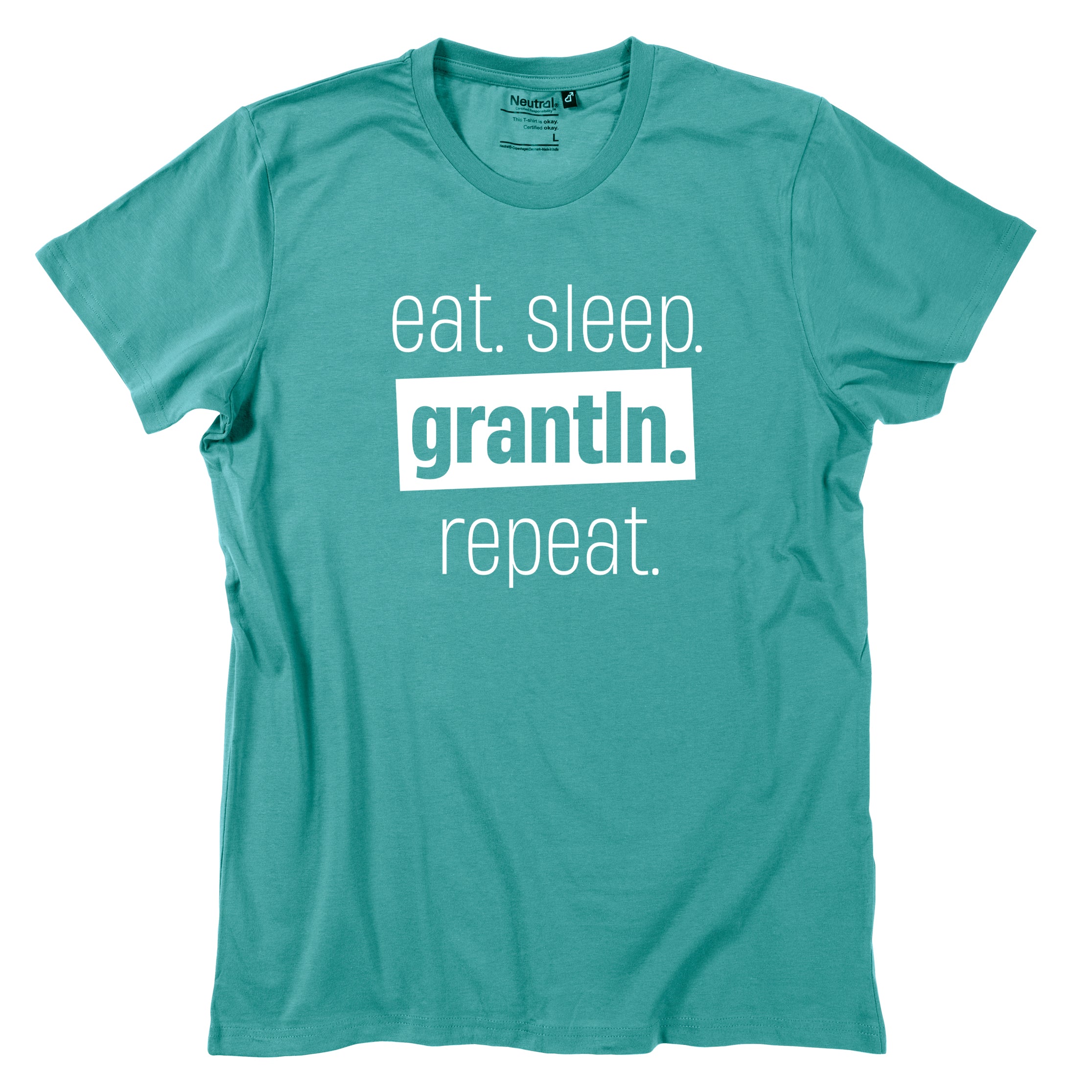 Herren-Shirt "Eat. Sleep. Grantln. Repeat."
