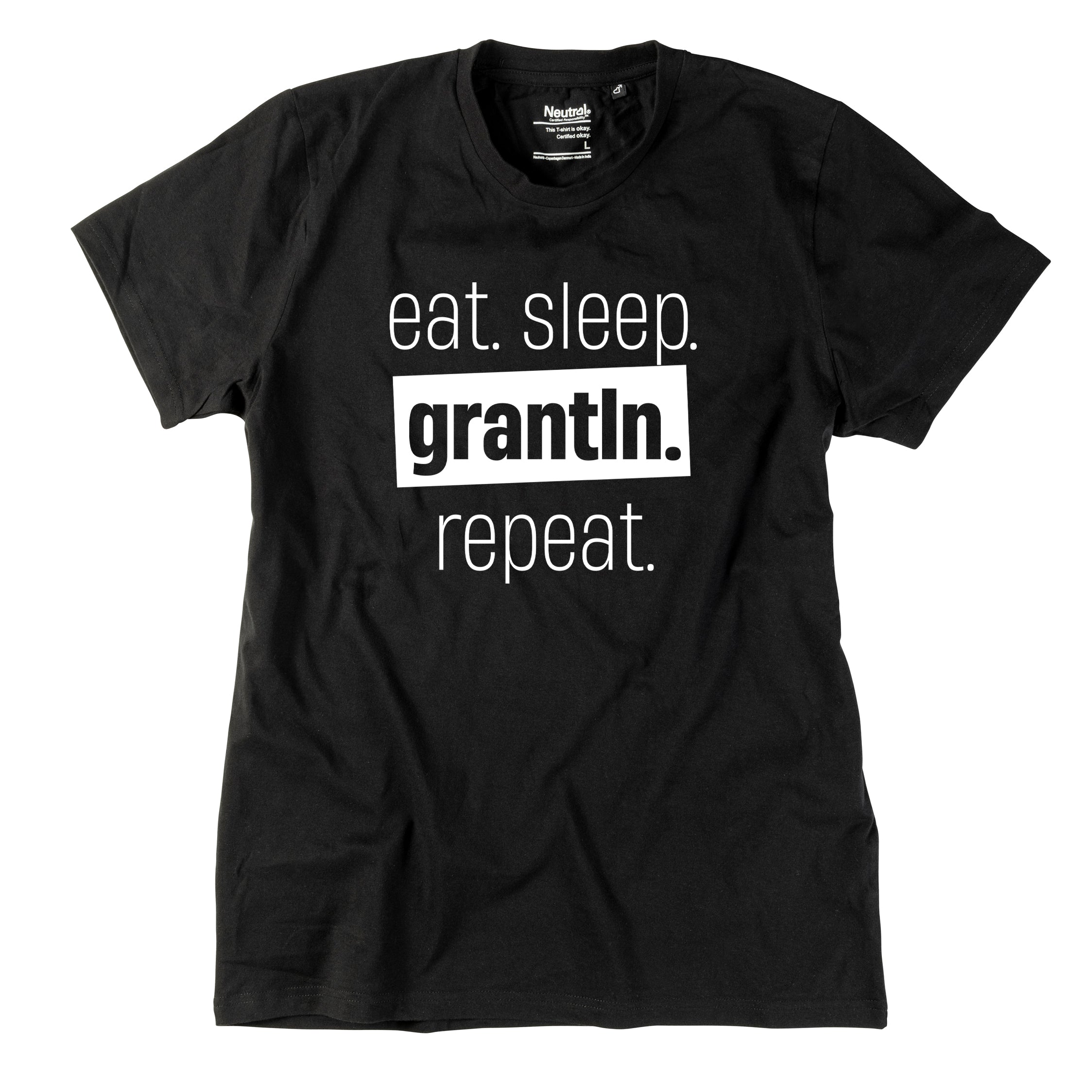 Herren-Shirt "Eat. Sleep. Grantln. Repeat."