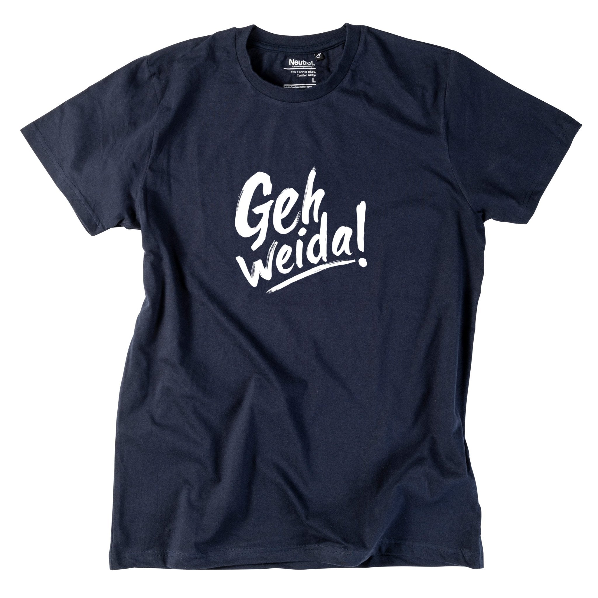 Herren - Shirt "Geh weida!" - meinherzschlag.de