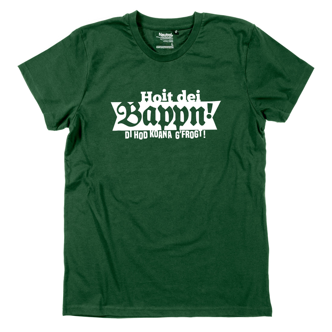 Herren-Shirt "Hoit dei Bappn!"