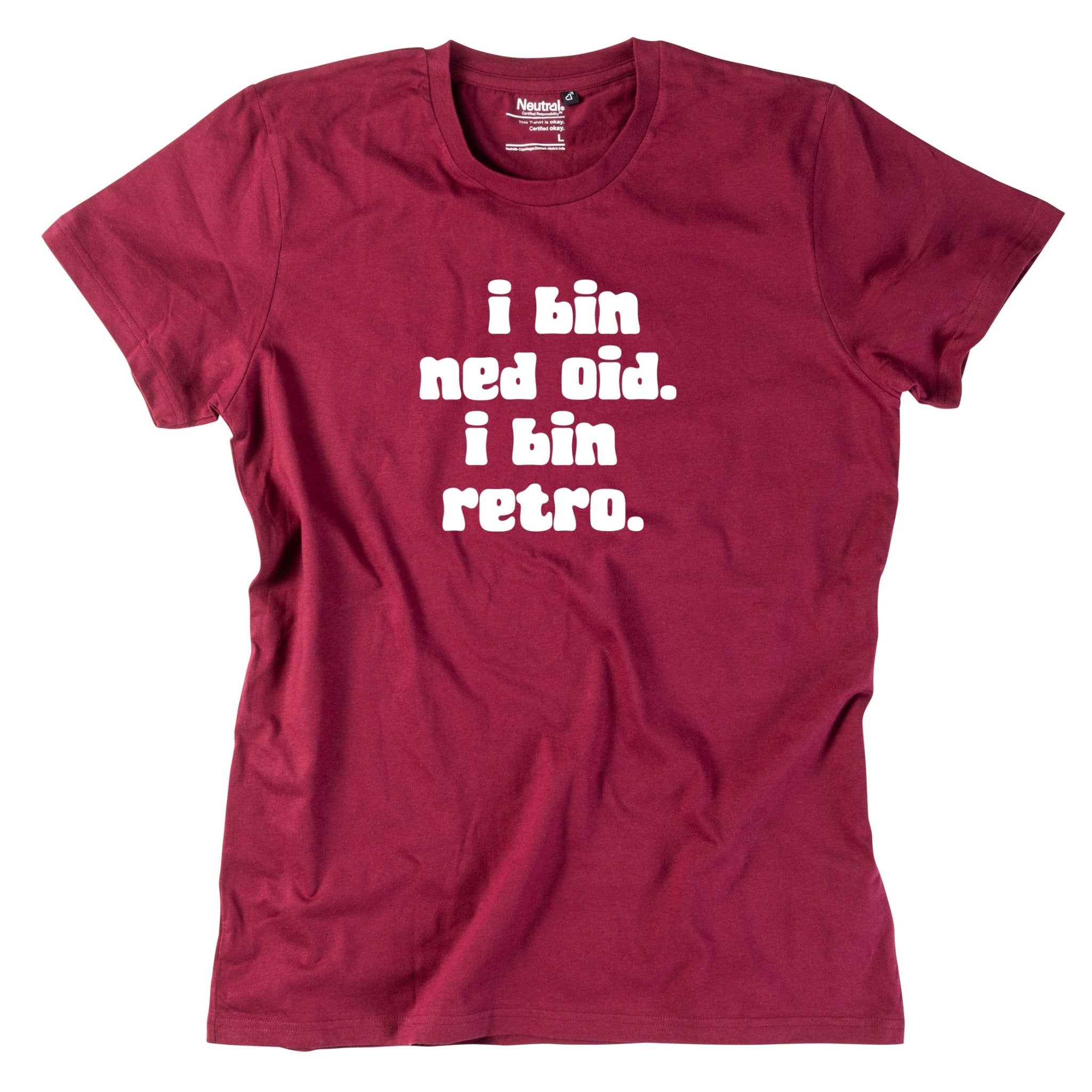 Herren - Shirt "I bin ned oid. I bin retro." - meinherzschlag.de