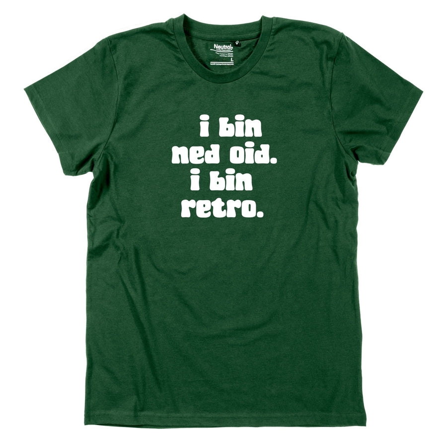 Herren - Shirt "I bin ned oid. I bin retro." - meinherzschlag.de