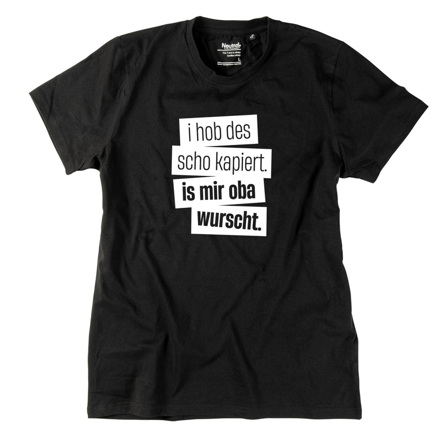 Herren - Shirt "I hob des scho kapiert" - meinherzschlag.de