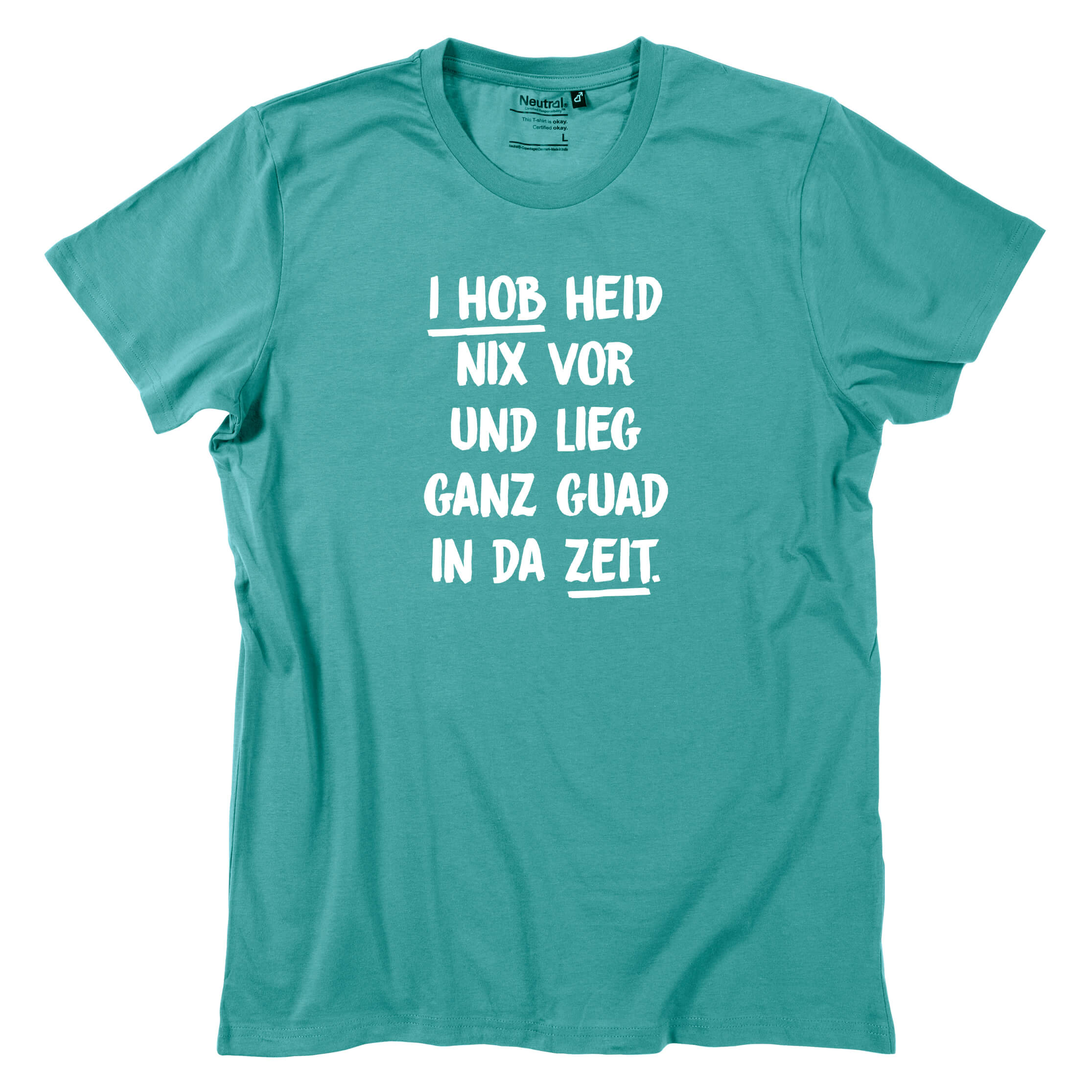 herren-shirt-i-hob-heid-nix-vor-petrol