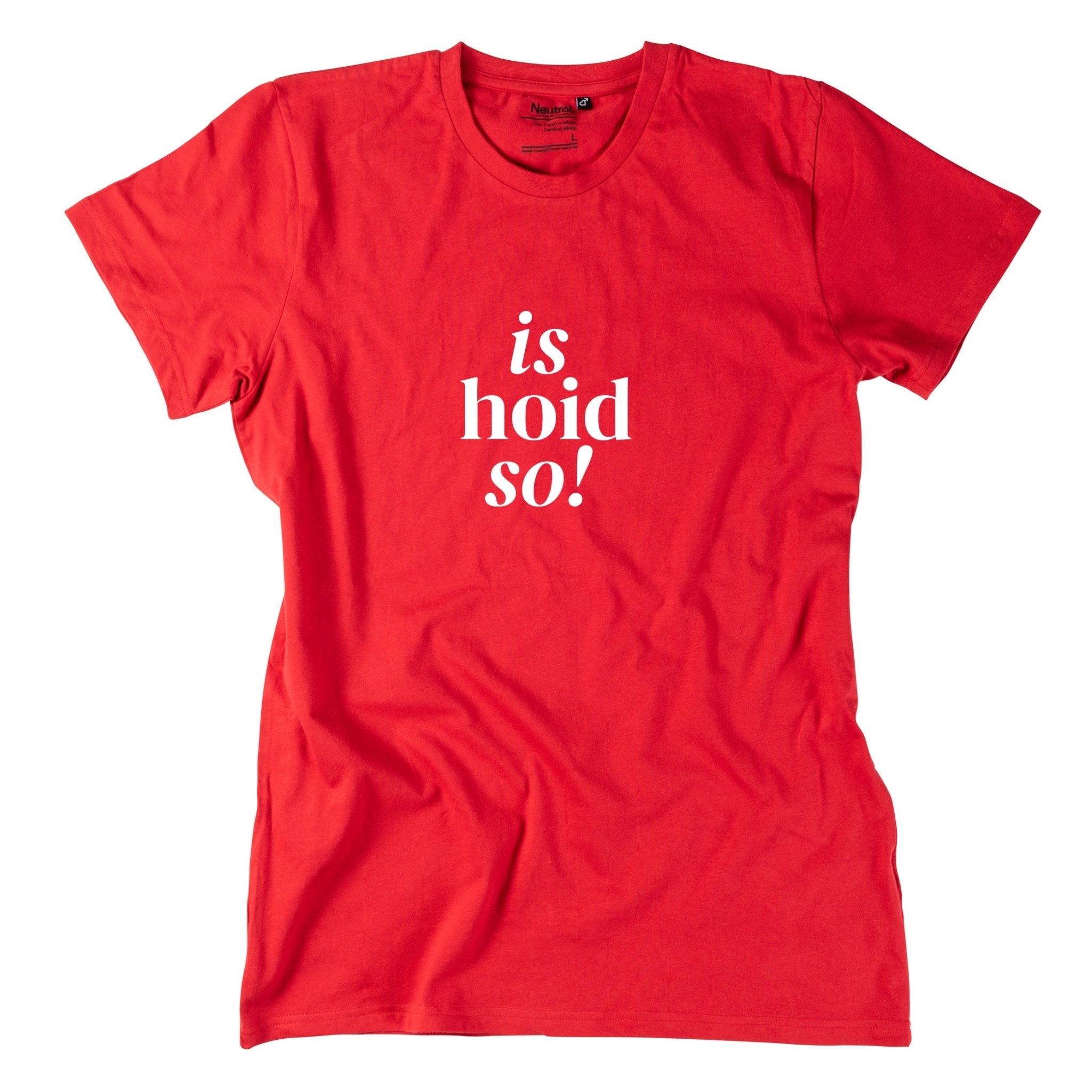 Herren - Shirt "is hoid so!" - meinherzschlag.de