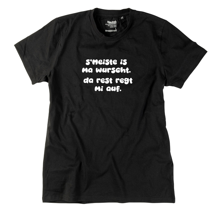 Herren-Shirt "s'Meiste is ma wurscht!"