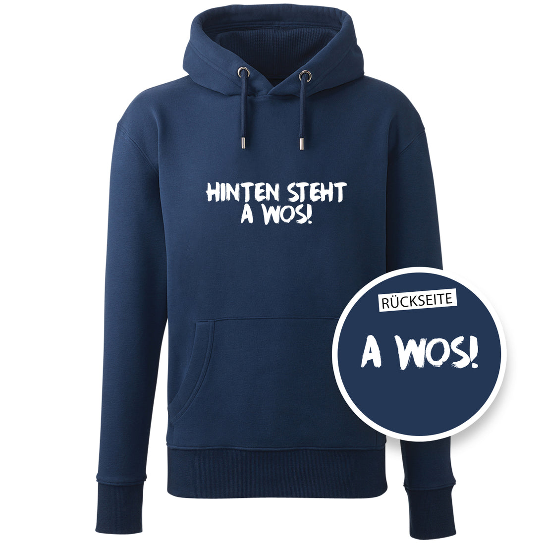 Hoodie "A Wos!" (mit Rückenprint)