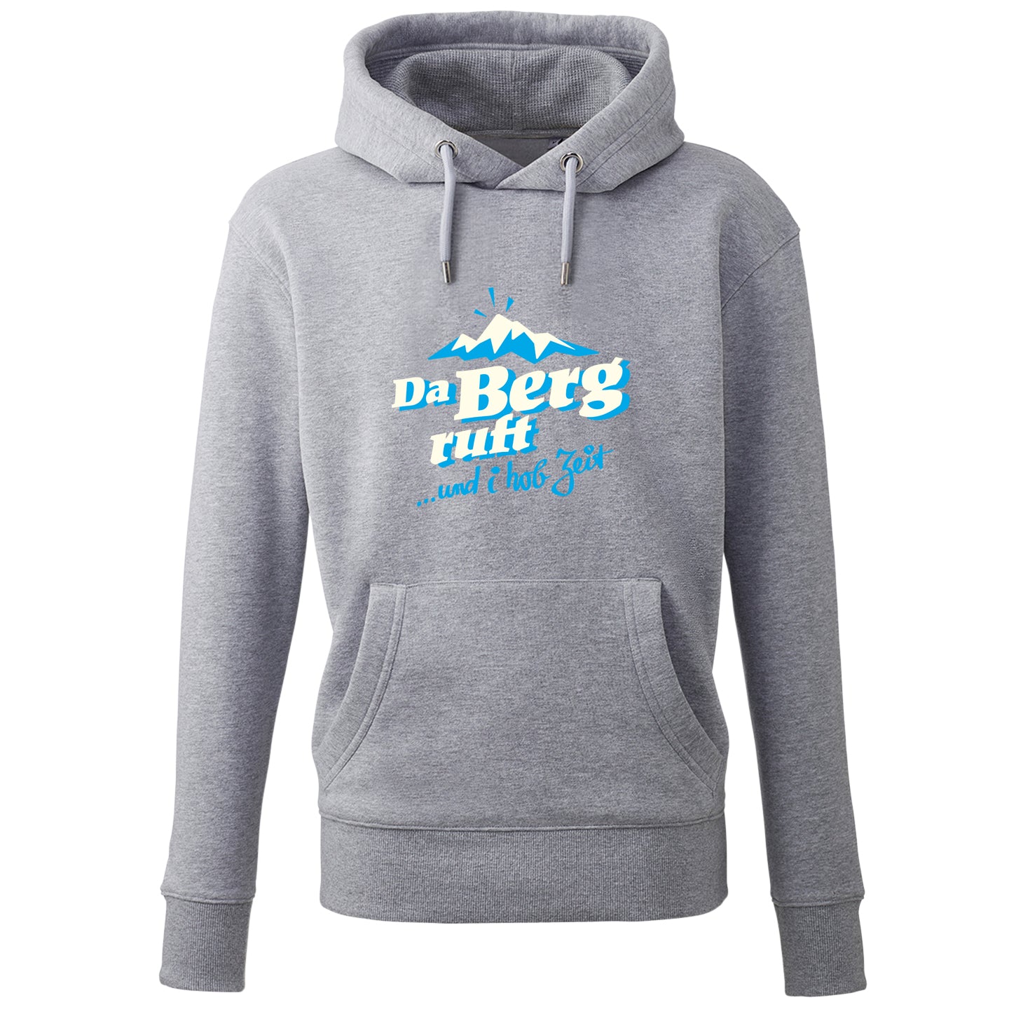 Hoodie "Da Berg ruft!"