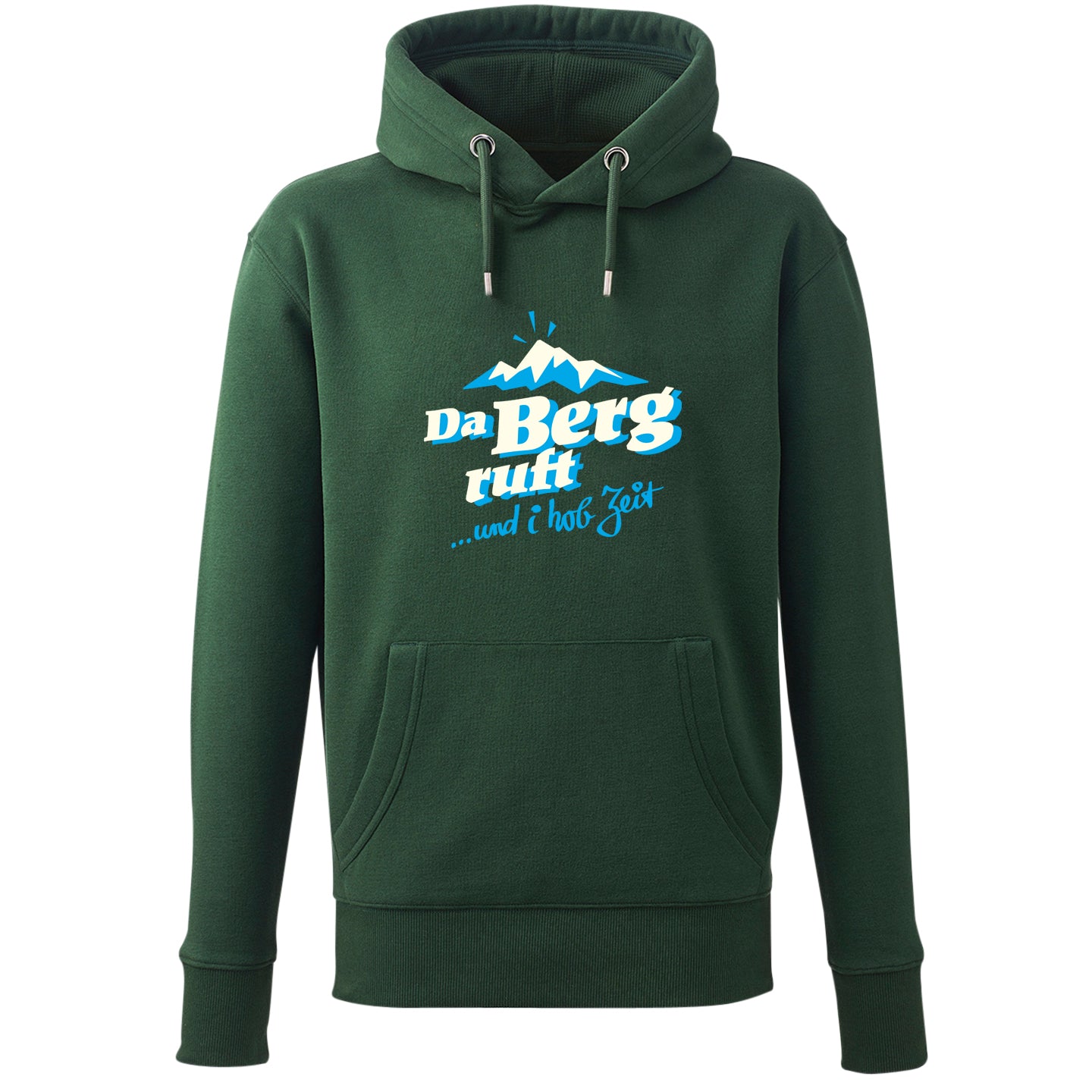 Hoodie "Da Berg ruft!"