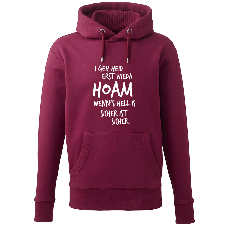 Hoodie "Erst wieda HOAM" - meinherzschlag.de