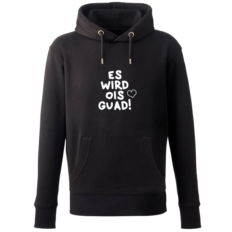 Hoodie "Es wird ois guad!" von meinherzschlag – Produktbild 1 von 7.
