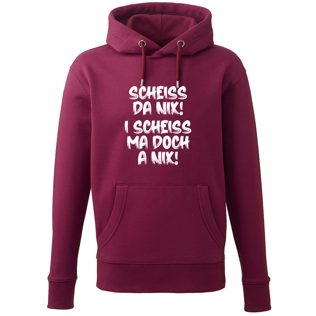 Hoodie "I scheiss ma doch a nix!"