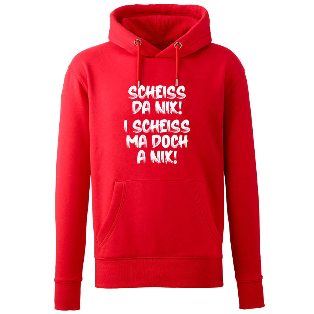 Hoodie "I scheiss ma doch a nix!"