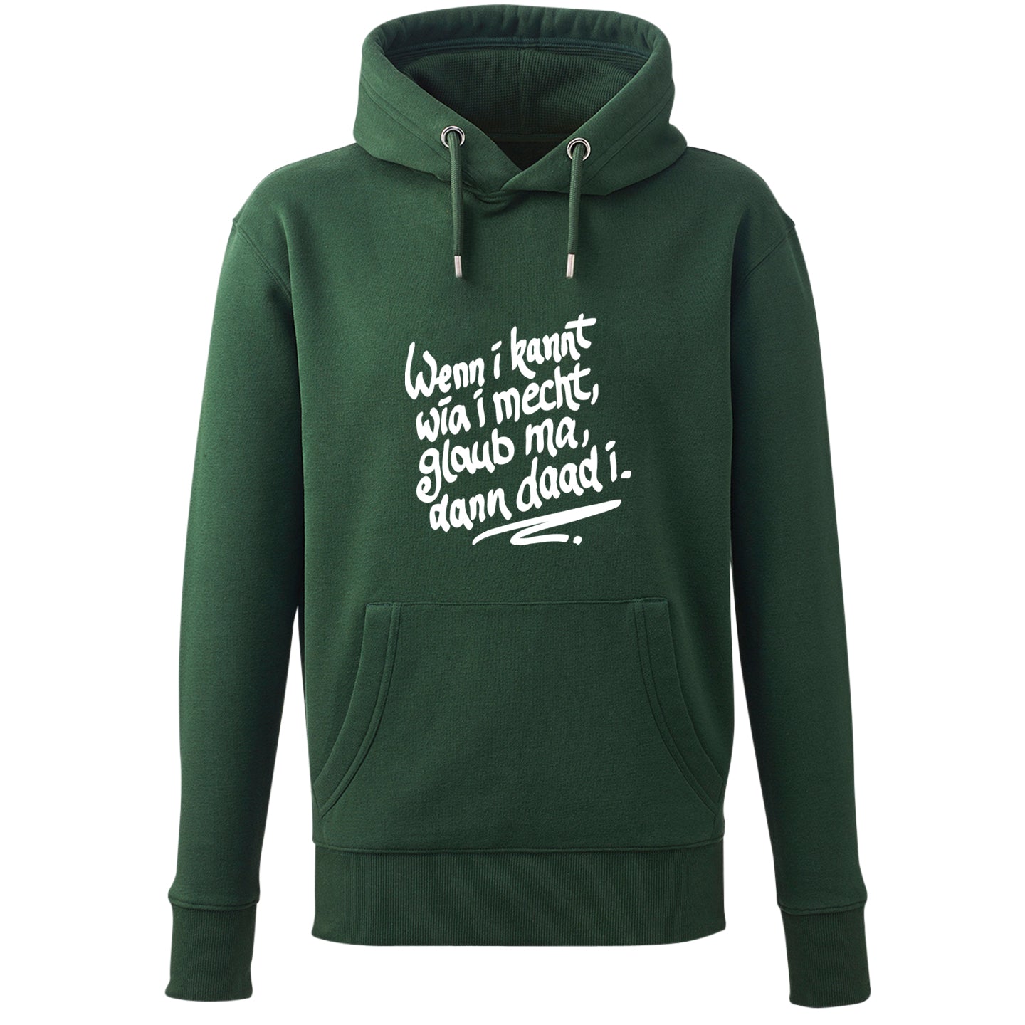 Hoodie "Wenn i kannt wia i mecht" - meinherzschlag.de