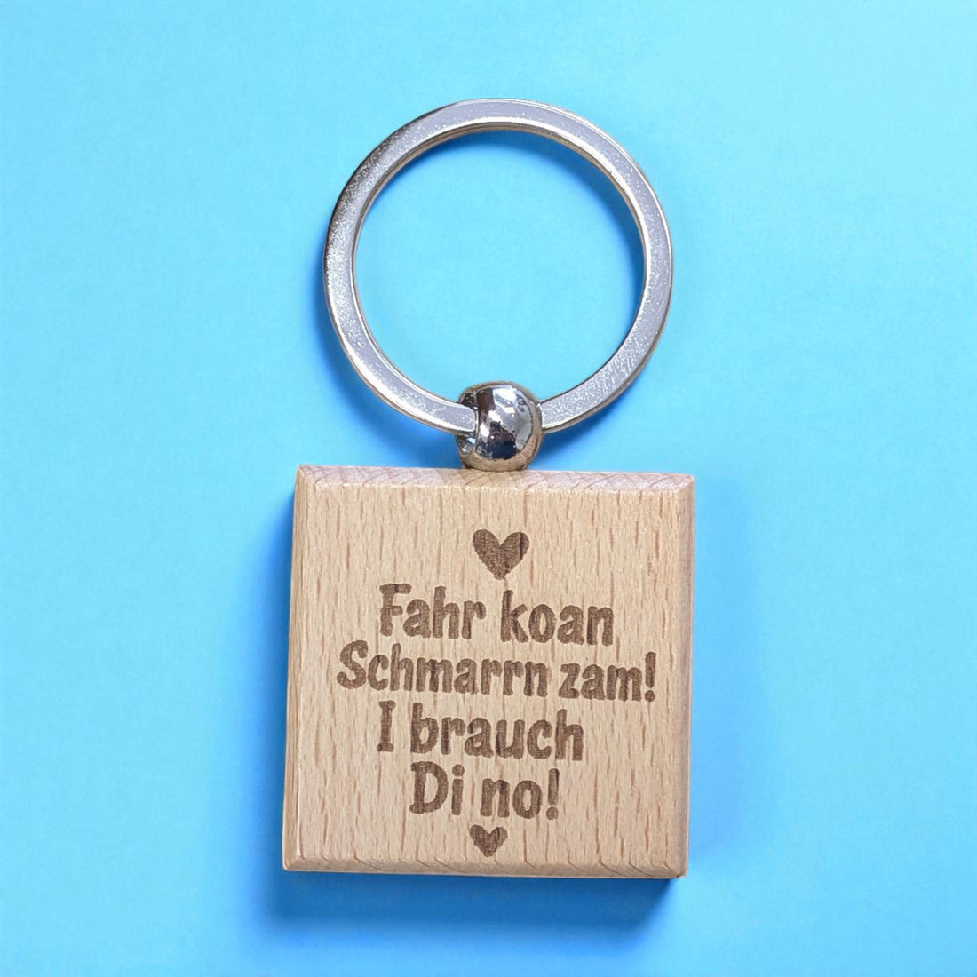 Schlüsselanhänger "Fahr koan Schmarrn zam!"