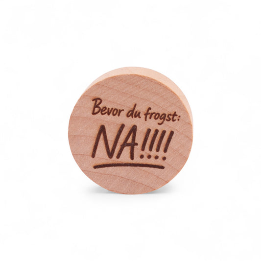 Stopsl "Bevor Du frogst: NA!!" - meinherzschlag.de