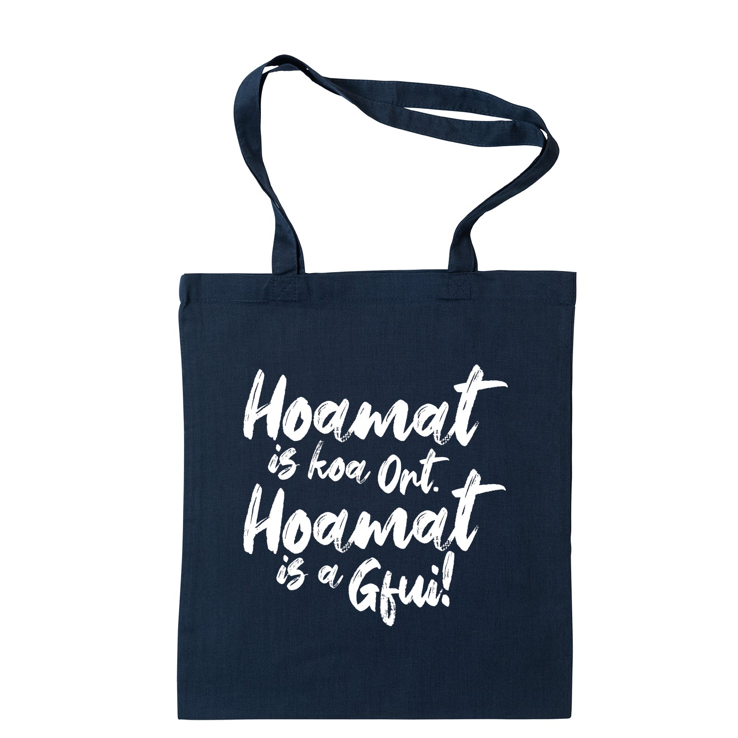 Tasche "Hoamat is a Gfui"