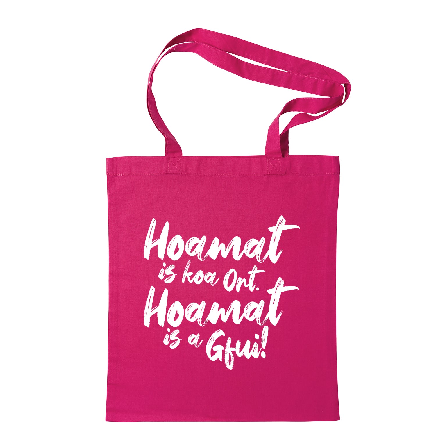 Tasche "Hoamat is a Gfui"