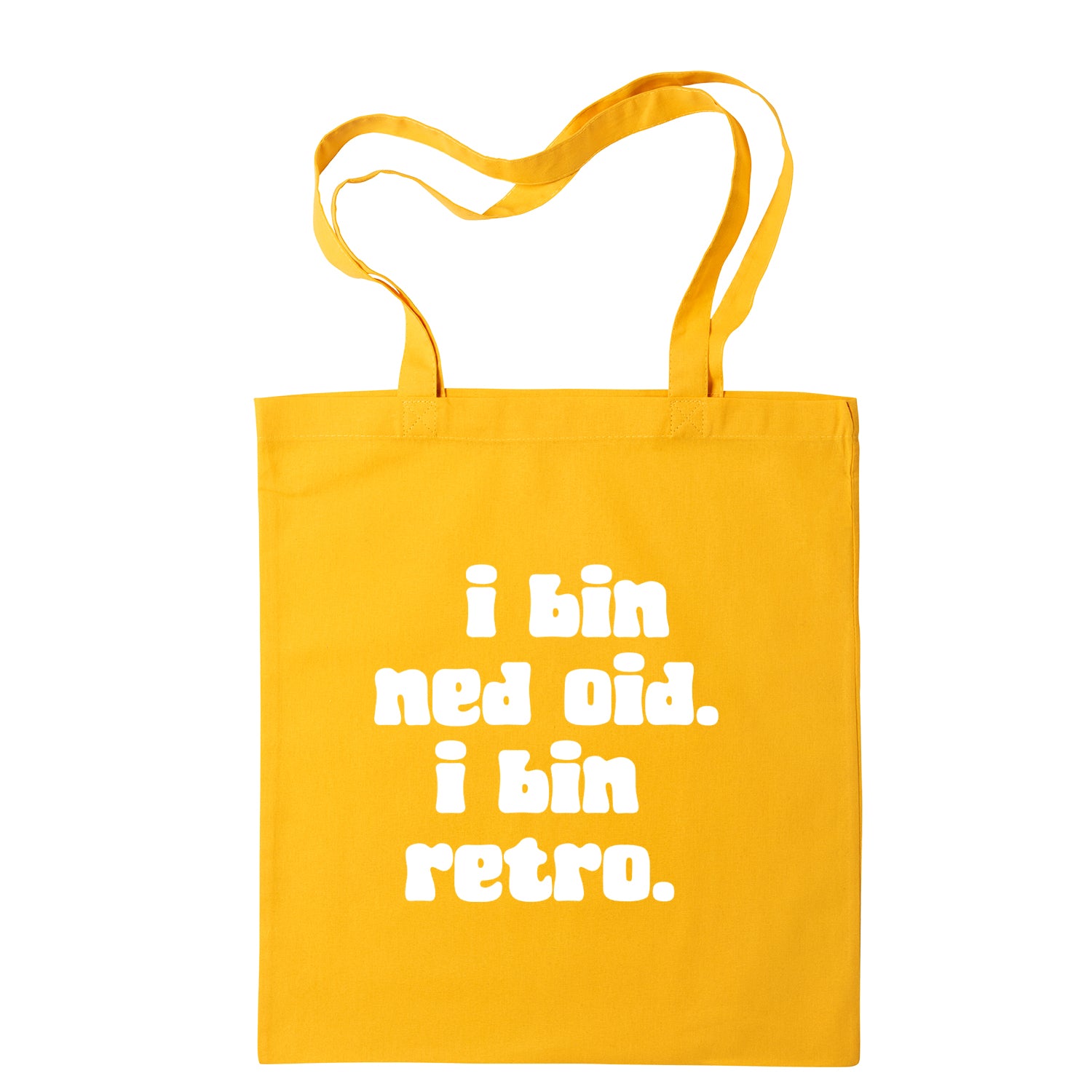 Tasche "I bin ned oid. I bin retro."